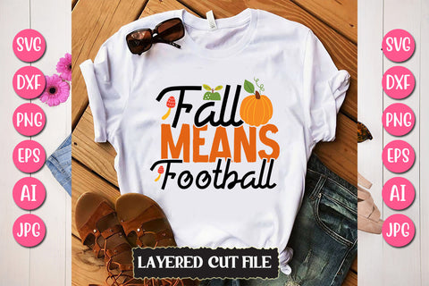 Fall Means Football SVG Cut File SVG Newmockups 