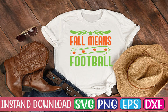 Fall Means Football SVG Cut File SVGs, Quotes and Sayings, Food & Drink, Holiday,On Sale, SVG Studio Innate 
