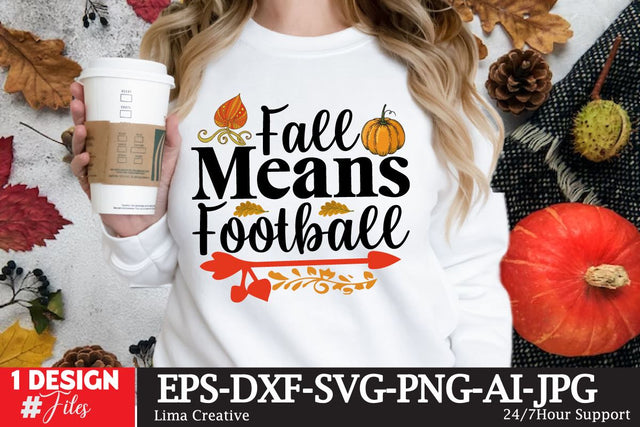 Fall Means Football SVG Cute File SVG Insomnia Std 