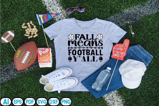 Fall Means Football Y’all SVG Craftlabsvg24 