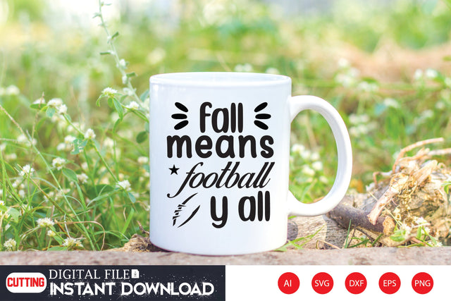 Fall Means Football Y’all SVG CraftlabSvg29 