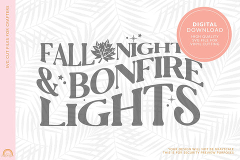 Fall Nights and Bonfire Lights SVG Autumn SVG Design HM SVG Pixel Sublimation 