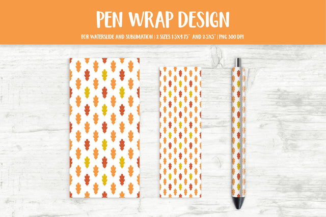 Fall Oak Leaves Pen Wrap Sublimation or Waterslide PNG Sublimation LaBelezoka 