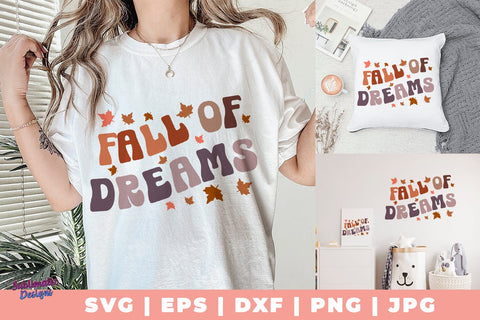 Fall of Dreams SVG, Quote SVG, Svg Design, Sign SVG SVG Sublimatiz Designs 