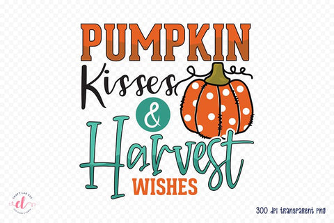Fall PNG Sublimation, Pumpkin Kisses & Harvest Wishes Sublimation CraftLabSVG 