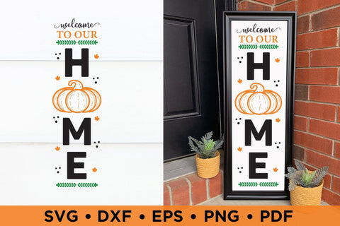 Fall Porch Sign SVG - Welcome to Our Home SVG CraftLabSVG 