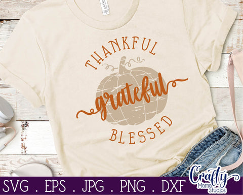 Fall - Pumpkin - Grateful Thankful Blessed SVG Crafty Mama Studios 