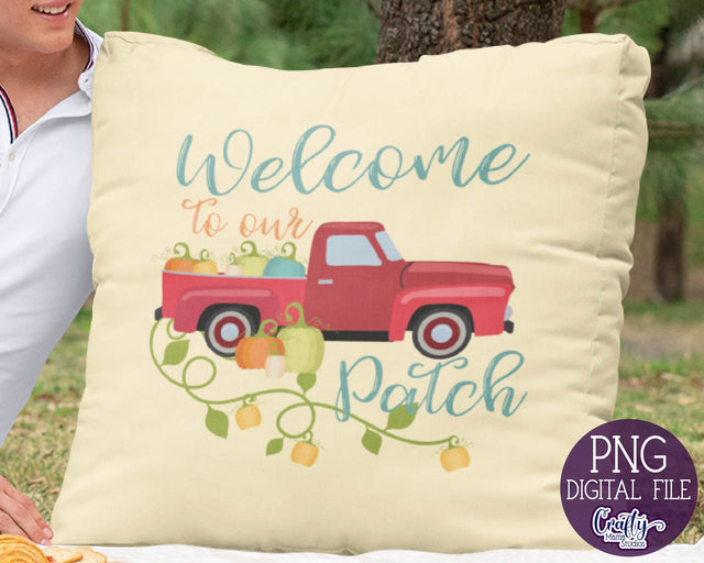 Fall - Pumpkin - Welcome To Our Patch - Vintage Truck Sublimation Crafty Mama Studios 