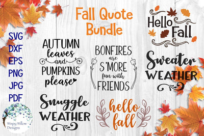 Fall Quote Bundle SVG Wispy Willow Designs