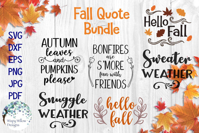 Fall Quote Bundle SVG Wispy Willow Designs
