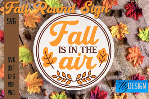 Fall Round Signs SVG | Fall Quotes Design SVG Fly Design 