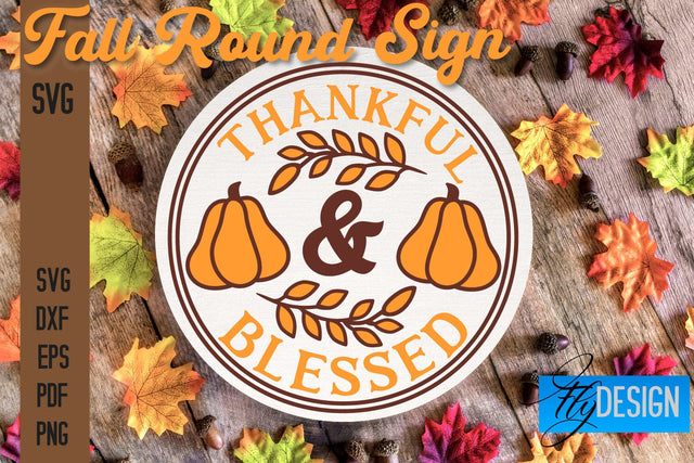 Fall Round Signs SVG | Fall Quotes Design SVG Fly Design 