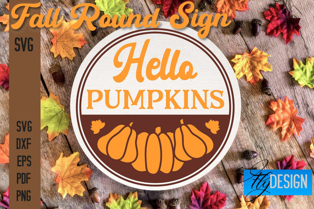 Fall Round Signs SVG | Fall Quotes Design SVG Fly Design 