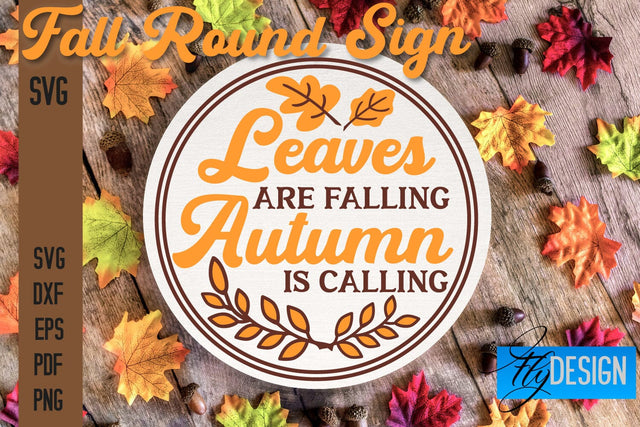 Fall Round Signs SVG | Fall Quotes Design SVG Fly Design 