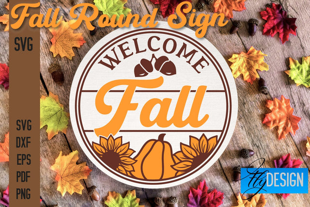 Fall Round Signs SVG | Fall Quotes Design SVG Fly Design 