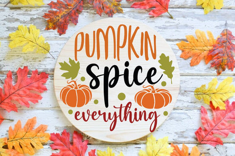 Fall Round SVG Design, pumpkin spice everything SVG FiveStarCrafting 