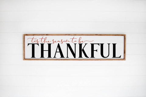 Fall Rustic Farmhouse Sign - Tis The Season To Be Thankful SVG Pickled Thistle Creative 