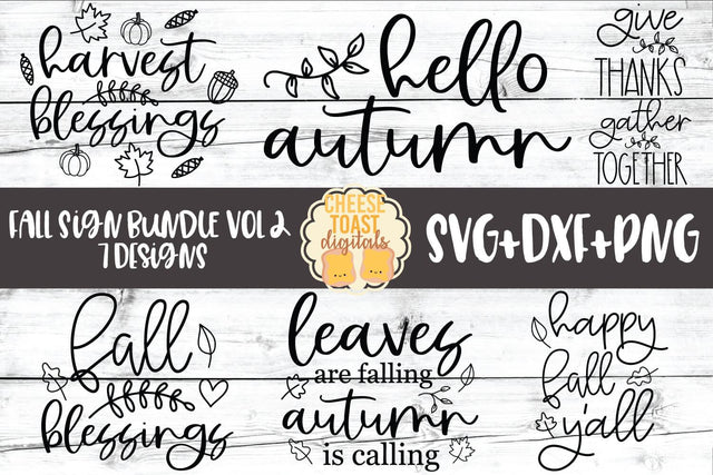 Fall Sign Bundle Vol 2 - Autumn SVG PNG DXF Cut Files SVG Cheese Toast Digitals