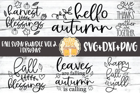 Fall Sign Bundle Vol 2 - Autumn SVG PNG DXF Cut Files SVG Cheese Toast Digitals 