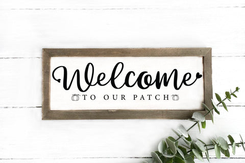 Fall Sign Making SVG | Welcome to Our Patch SVG CraftLabSVG 