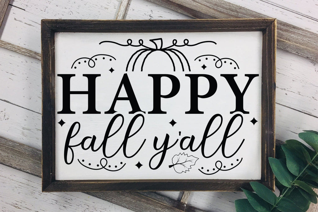 Fall Sign SVG - Happy Fall Y'all SVG - So Fontsy