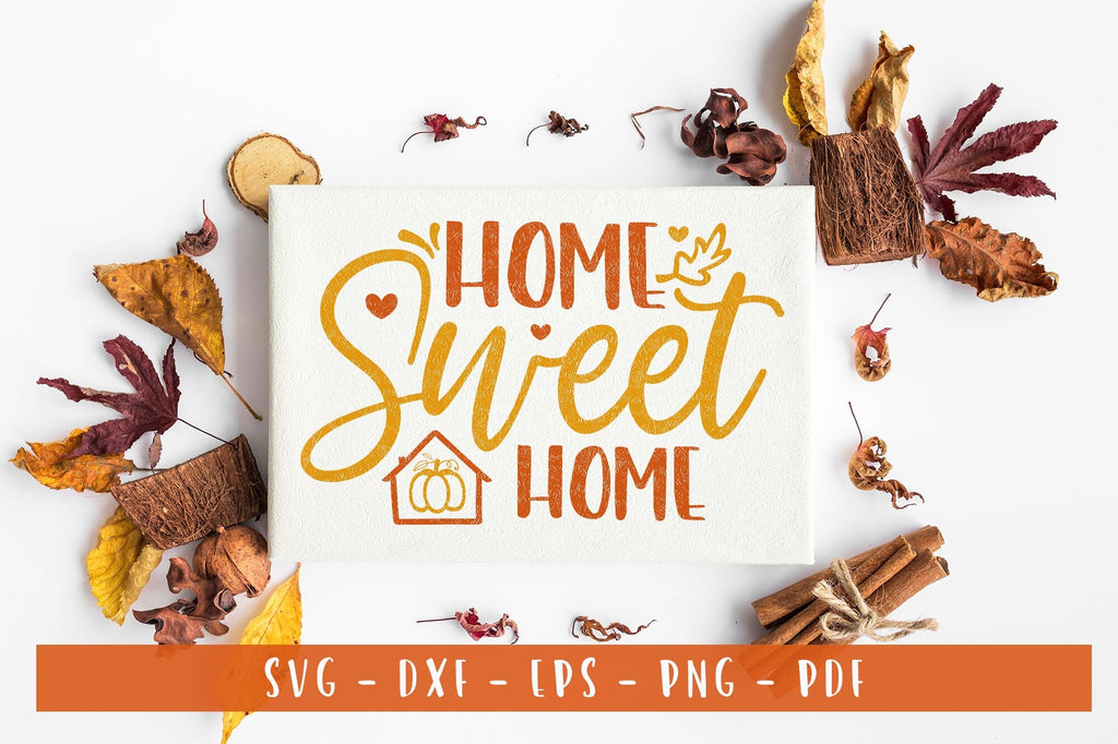 Fall Sign SVG | Home Sweet Home SVG - So Fontsy