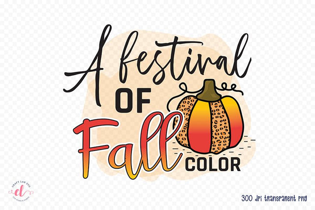 Fall Sublimation Design, A Festival of Fall Color Sublimation CraftLabSVG 
