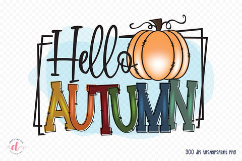 Fall Sublimation Design, Hello Autumn PNG Sublimation CraftLabSVG 