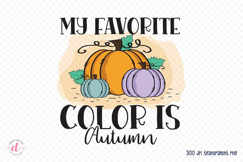 Fall Sublimation Design - My Favorite Color is Autumn Sublimation CraftLabSVG 