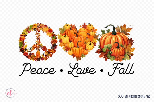 Fall Sublimation Design, Peace Love Fall Sublimation CraftLabSVG 