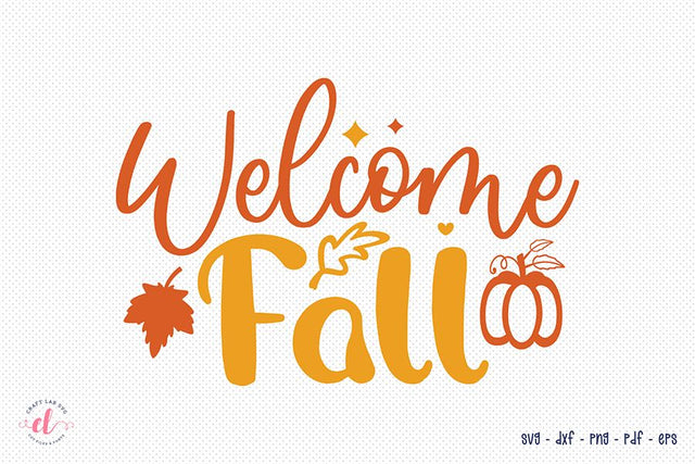 Fall SVG | Autumn SVG | Welcome Fall Cut File SVG CraftLabSVG 