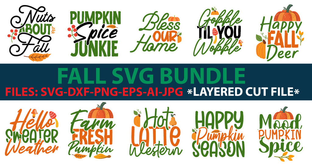 FALL SVG BUNDLE ,FALL SVG BUNDLE Quotes , Funny Svg - So Fontsy