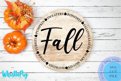 Fall Svg Bundle Fall Svg Thanksgiving Svg Fall Sign Svg Fall Wooden Sign Svg Fall Wood Round Svg Autumn Svg Farmhouse Svg Farmhouse Sign SVG SVG Whistlepig Designs 