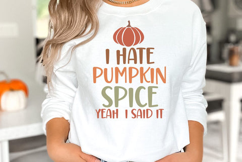 Fall SVG Design, I hate pumpkin spice yeah i said it SVG FiveStarCrafting 
