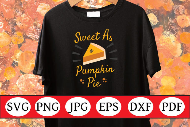 Fall SVG | Fall Quote SVG | Pumpkin Pie SVG SVG Angel Lynne Designs 