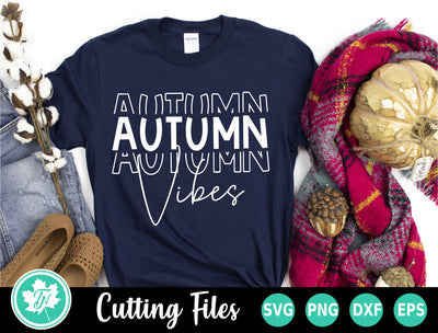 Fall SVG | Fall Shirt SVG | Autumn Vibes SVG TrueNorthImagesCA 