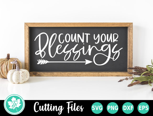 Fall SVG | Fall Sign SVG | Count Your Blessings SVG SVG TrueNorthImagesCA 