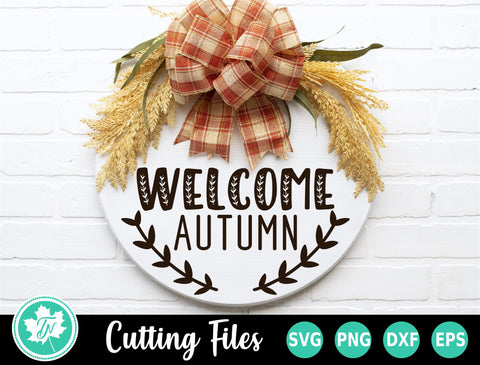 Fall SVG | Fall Sign SVG | Welcome Autumn SVG SVG TrueNorthImagesCA 