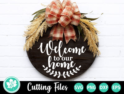 Fall SVG | Fall Sign SVG | Welcome to our Home SVG TrueNorthImagesCA 