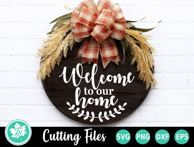 Fall SVG | Fall Sign SVG | Welcome to our Home SVG TrueNorthImagesCA 