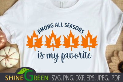 Fall SVG - Favorite Season DXF, PNG, EPS - Autumn SVG Shine Green Art 