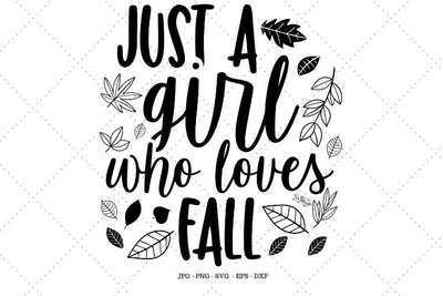 Fall Svg Files, Fall Decor, Saying Svg, Fall Shirt, Instant Download, Vinyl Decal Svg, Printable Cut File, Leaf Svg SVG SVG Digital Designer 