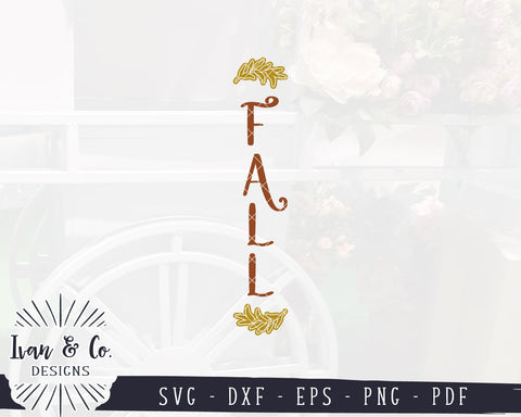 Fall SVG Files | Porch Signs | Autumn Svg | Farmhouse Svg | Vertical Sign | Commercial Use | Digital Cut Files (1261979291) SVG Ivan & Co. Designs 