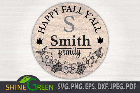 Fall SVG Floral Family Monogram Round Wood Sign for Home, Farmhouse SVG Shine Green Art 
