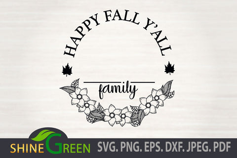 Fall SVG Floral Family Monogram Round Wood Sign for Home, Farmhouse SVG Shine Green Art 