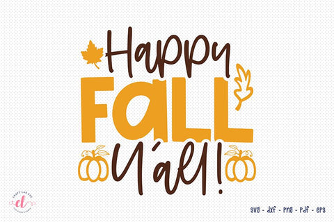 Fall SVG, Happy Fall Y'all SVG SVG CraftLabSVG 