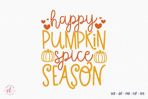 Fall SVG, Happy Pumpkin Spice Season SVG CraftLabSVG 