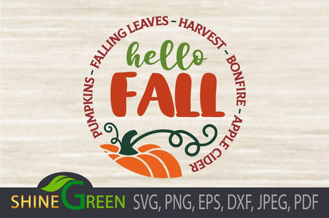 Fall SVG - Hello Fall Pumpkin Quote for Cricut, Sublimation SVG Shine Green Art 