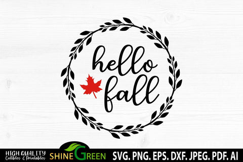 Fall SVG - Hello Fall Round Wood Sign for Home, Farmhouse SVG Shine Green Art 