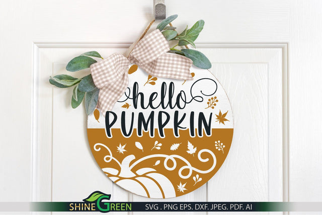 Fall SVG - Hello Pumpkin Round Sign for Home, Farmhouse SVG Shine Green Art 